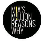 Mia's Million Reasons Why